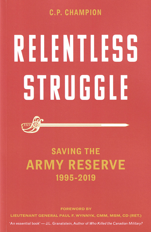 Book Cover: Relentless Struggle: Saving the Army Reserve 1995-2019