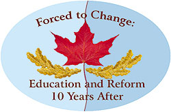 Force to Change: Education and Reform 10 Years After