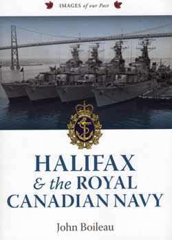 Book cover: HALIFAX & THE ROYAL CANADIAN NAVY