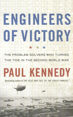 Couverture de livre « Engineers of Victory – The problem solvers who turned the tide in the Second World War »