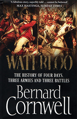 Book cover: Waterloo  The History of Four Days, Three Armies, and Three Battles by Bernard Cornwell