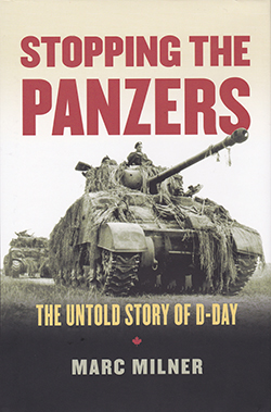 Book cover: ‘Stopping the Panzers: The Untold Story of D-Day’ by Marc Milner