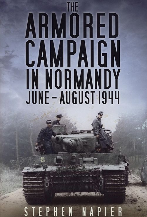 Book Cover: The Armored Campaign in Normandy, June-August 1944