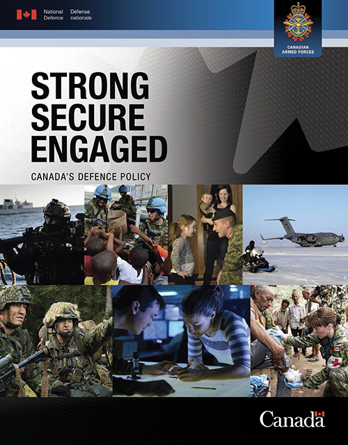 Cover of “Strong, Secure, Engaged” – Canada’s Defence Policy.