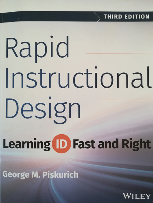 Book Cover: Rapid Instructional Design: Learning ID Fast and Right, Third Edition